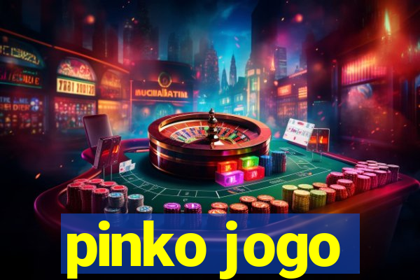 pinko jogo